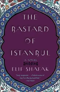 THE BASTARD OF ISTANBUL