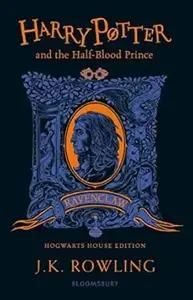 HARRY POTTER AND THE HALF-BLOOD PRINCE - RAVENCLAW EDITION