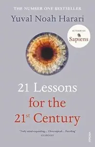 21 LESSONS FOR THE 21ST CENTURY : 'TRULY MIND-EXPANDING... ULTRA-TOPICAL' GUARDI