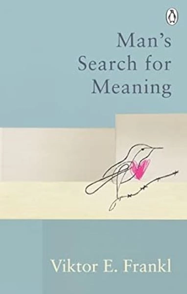 MAN'S SEARCH FOR MEANING: CLASSIC EDITIONS