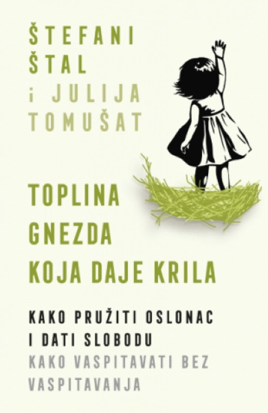 TOPLINA GNEZDA KOJA DAJE KRILA