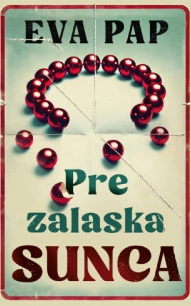 PRE ZALASKA SUNCA