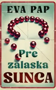 PRE ZALASKA SUNCA