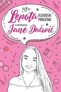 LEPOTA: vlogerski priručnik