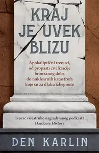 KRAJ JE UVEK BLIZU