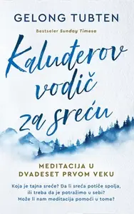 KALUĐEROV VODIČ ZA SREĆU