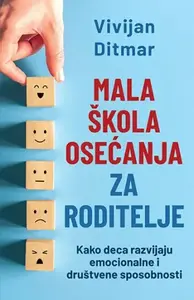 MALA ŠKOLA OSEĆANJA ZA RODITELJE