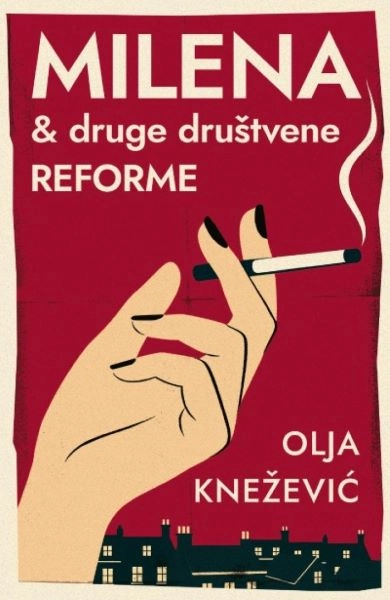 MILENA & DRUGE DRUŠTVENE REFORME