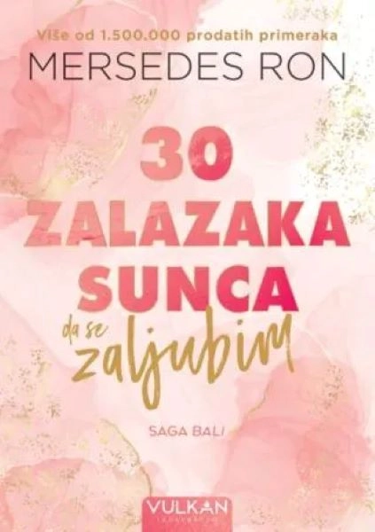 30 ZALAZAKA SUNCA DA SE ZALJUBIM