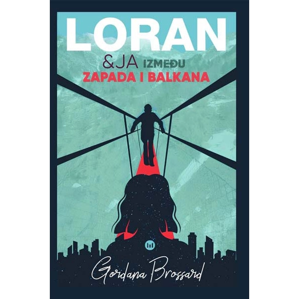 LORAN I JA IZMEĐU ZAPADA BALKANA