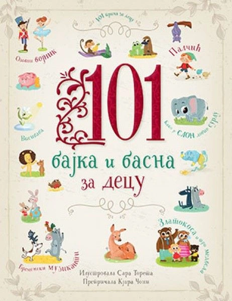 101 BAJKA I BASNA ZA DECU