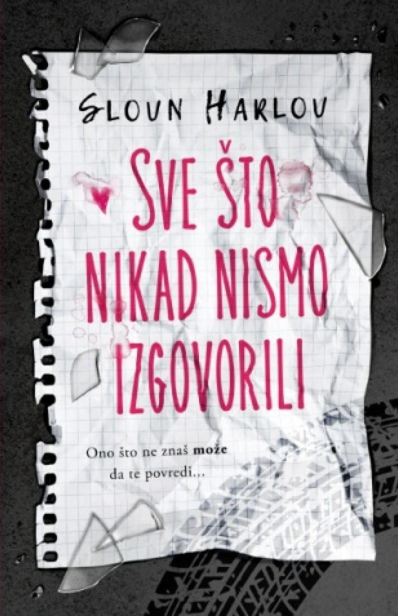 SVE ŠTO NIKAD NISMO IZGOVORILI