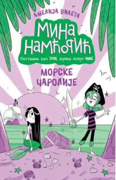 MINA NAMĆORIĆ - MORSKE ČAROLIJE