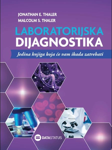 LABORATORIJSKA DIJAGNOSTIKA:JEDINA KNJIGA KOJA ĆE VAM