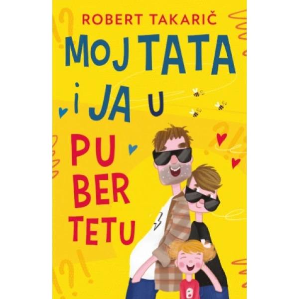 MOJ TATA I JA U PUBERTETU