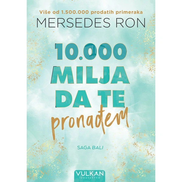 10.000 MILJA DA TE PRONAĐEM