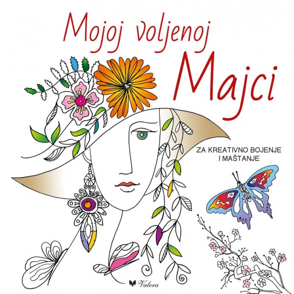 MOJOJ VOLJENOJ MAJCI  ZA KREATIVNO BOJENJE I MAŠTANJE