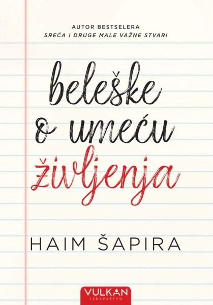 BELEŠKE O UMEĆU ŽIVLJENJA