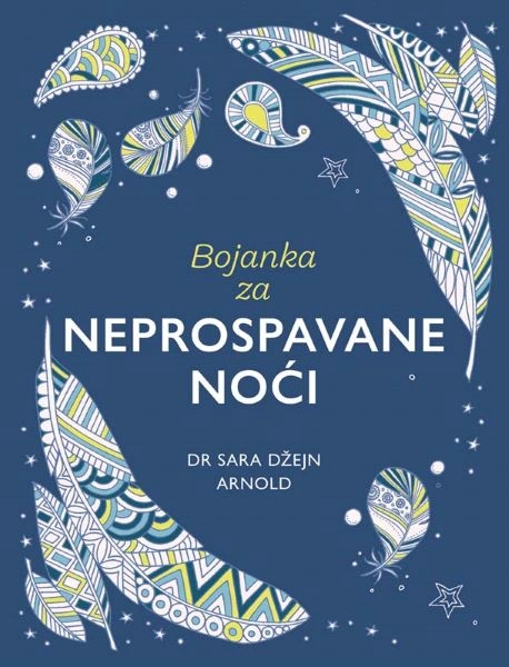 BOJANKA ZA NEPROSPAVANE NOĆI