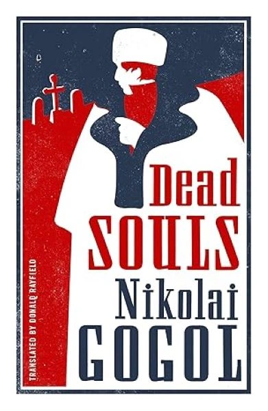 DEAD SOULS: NEW TRANSLATION