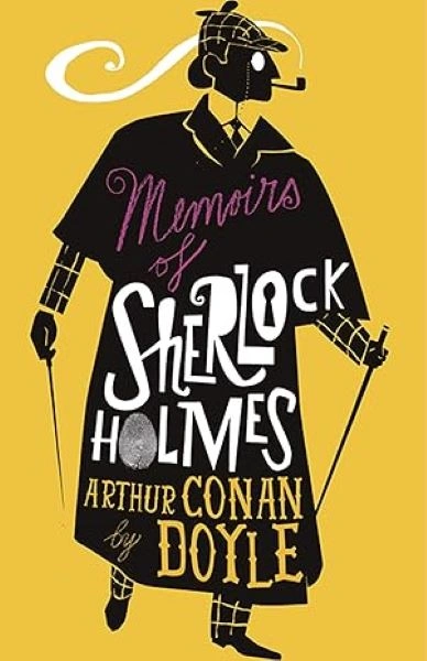 THE MEMOIRS OF SHERLOCK HOLMES