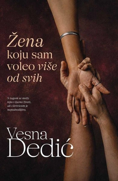 ŽENA KOJU SAM VOLEO VIŠE OD SVIH
