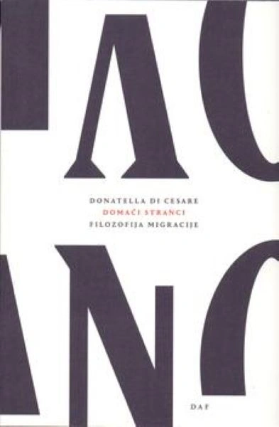 DOMAĆI STRANCI - FILOZOFIJA MIGRACIJE