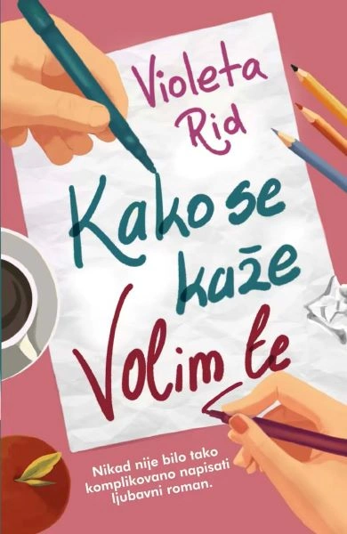KAKO SE KAŽE VOLIM TE