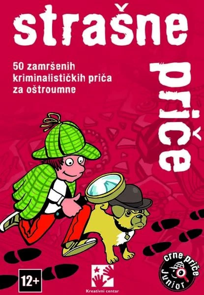 STRAŠNE PRIČE: 50 ZAMRŠENIH KRIMINALISTIČKIH PRIČA ZA OŠTROUMNE