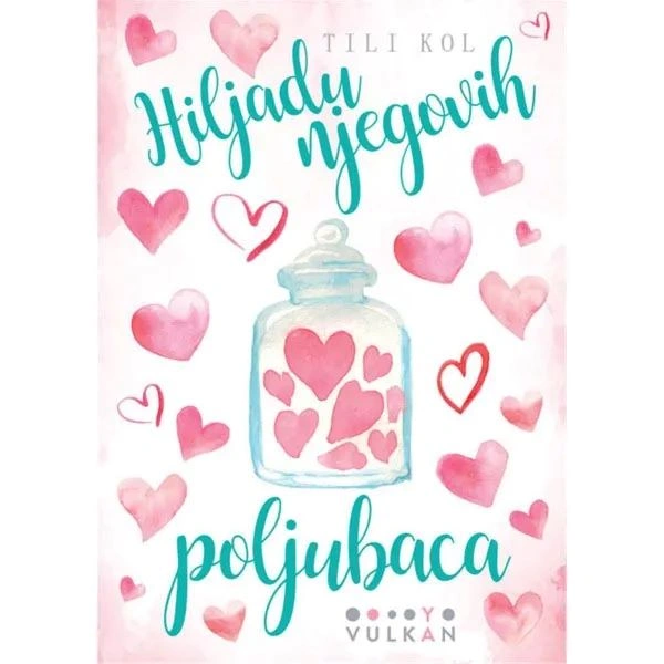 HILJADU NJEGOVIH POLJUBACA