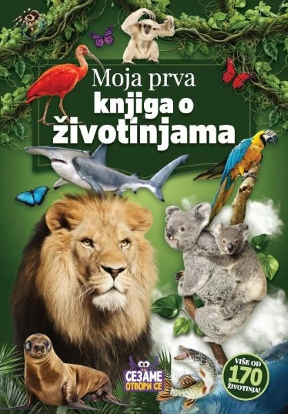 MOJA PRVA KNJIGA O ŽIVOTINJAMA latinica