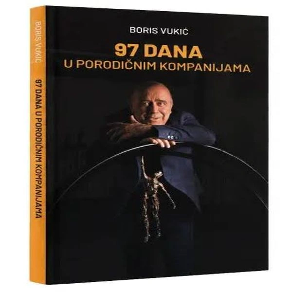97 DANA U PORODIČNIM KOMPANIJAMA