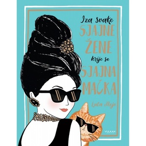 IZA SVAKE SJAJNE ZENE KRIJE SE SJAJNA MACKA 29672