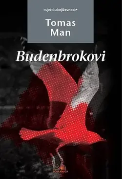 Budenbrokovi - Tomas Man