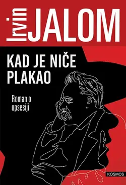Kad je Niče plakao - Irvin D. Jalom