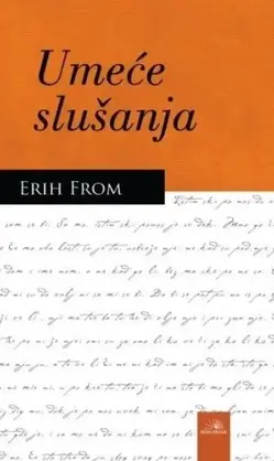 Umeće slušanja - Erih From