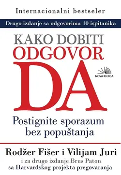 Kako dobiti odgovor DA - Rodžer Fišer i Vilijam Juri