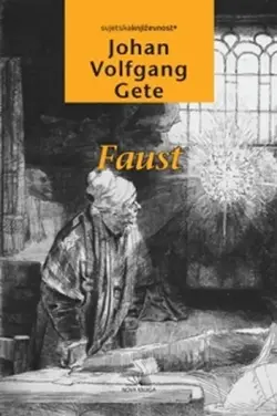 Faust - Johan Volfgang Gete