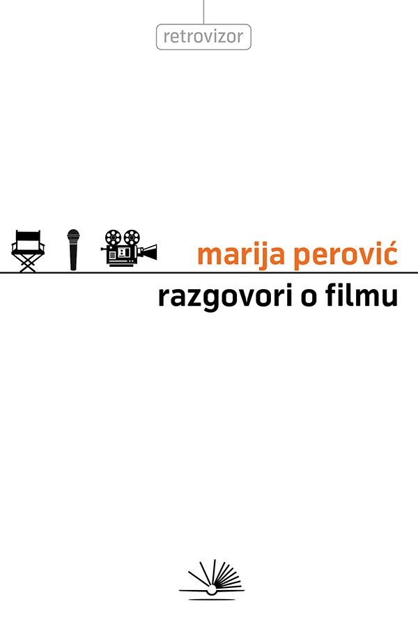 Razgovori o filmu - Marija Perović Razgovori o filmu - Marija Perović