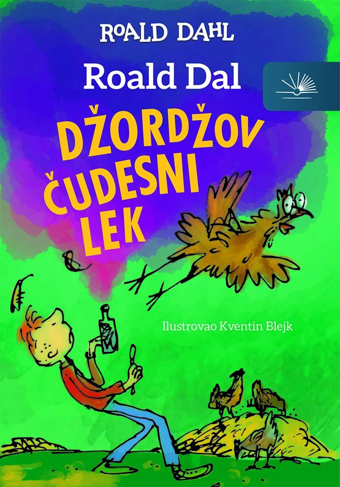 Džordžov čudesni lek - Roald Dal Džordžov čudesni lek - Roald Dal