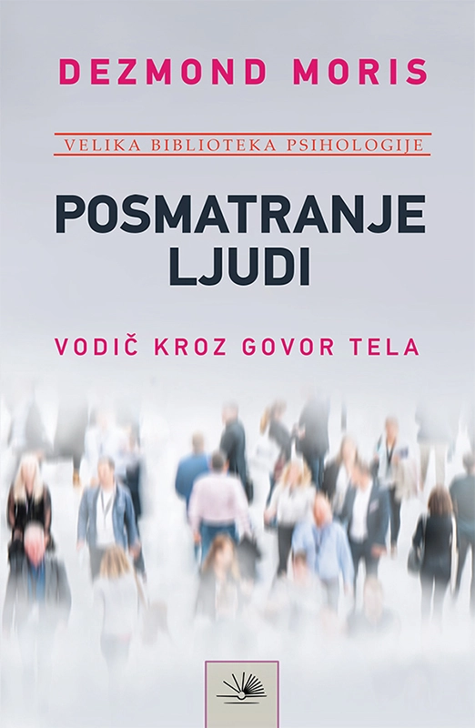 Posmatranje ljudi - Dezmond Moris