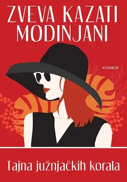 Tajna južnjačkih korala - Zveva Kazati Modinjani