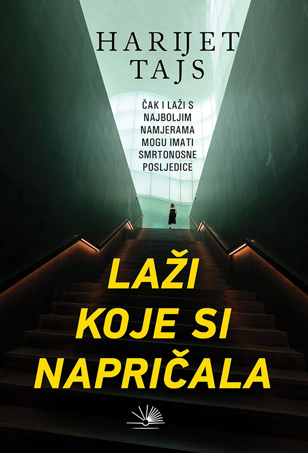 Laži koje si napričala - Harijet Tajs Laži koje si napričala - Harijet Tajs