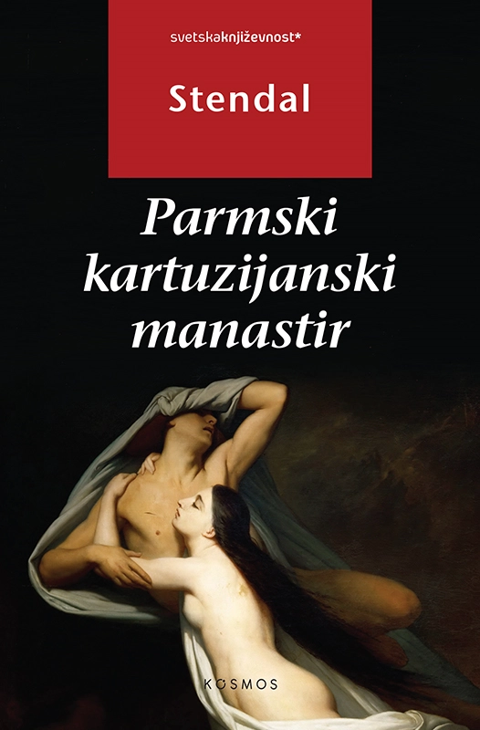 Parmski kartuzijanski manastir - Anri Bejl Stendal Parmski kartuzijanski manastir - Anri Bejl Stendal