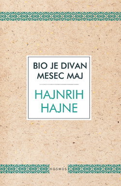 Bio je divan mesec maj - Hajnrih Hajne