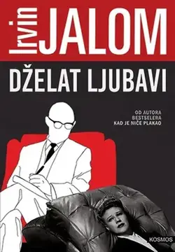 Dželat ljubavi - Irvin D. Jalom