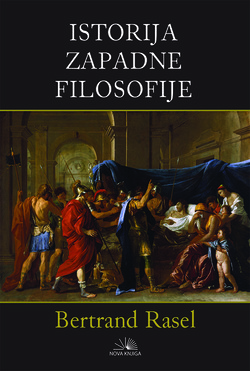 Istorija zapadne filosofije - Bertrand Rasel Istorija zapadne filosofije - Bertrand Rasel