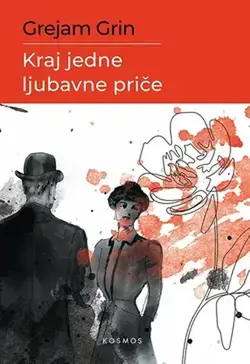 Kraj jedne ljubavne priče - Grejam Grin