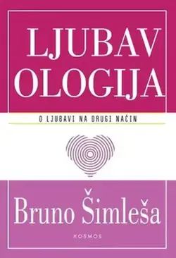 Ljubavologija - Bruno Šimleša