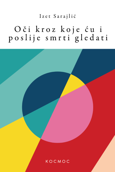 Oči kroz koje ću i poslije smrti gledati - Izet Sarajlić Oči kroz koje ću i poslije smrti gledati - Izet Sarajlić